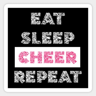 eat sleep cheer repeat Magnet